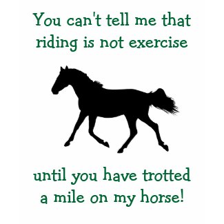 Equestrian Horse & Exercise Funny