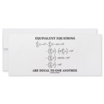 Equivalent Equations Are Equal To One Another rack cards
