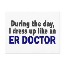 ER Doctor During The Day postcards