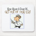 ER Nurse Funny Gifts mousepads