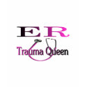 ER Nurse "Trauma Queen" Shirt/Gifts