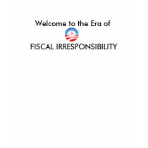 Era of Fiscal Responsibility t-shirts