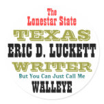 ERIC D. LUCKETT, The, Lonestar State, TEXAS, WR... Sticker