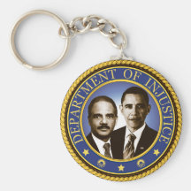 Eric Holder and the Department of Injustice Key Chain