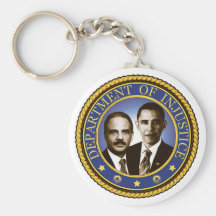 Eric Holder and the Department of Injustice Key Chain