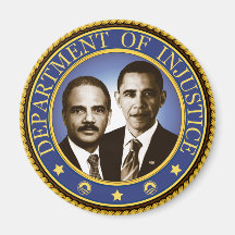 Eric Holder and the Department of Injustice Magnet