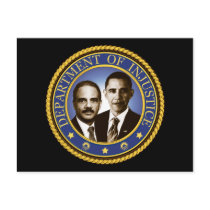 Eric Holder and the Department of Injustice Post Card