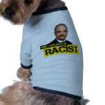 Eric Holder is Racist Dog T-shirt