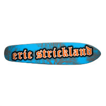 Eric Strickland Old Skool Skateboard