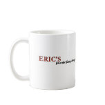 Eric's favorite coffee mugs