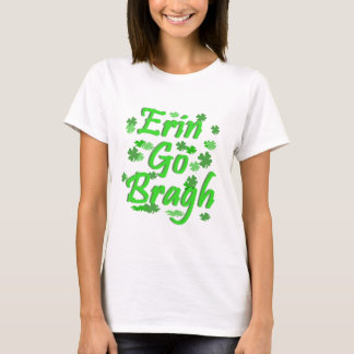 erin go bragh t shirt