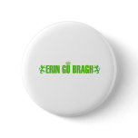 Erin Go Bragh buttons