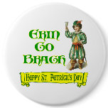 Erin Go Braugh Happy St. Patrick's Day Saying buttons