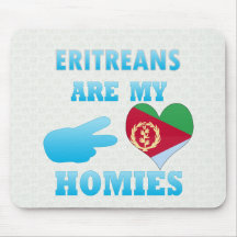 Eritreans are my Homies Mouse Pads