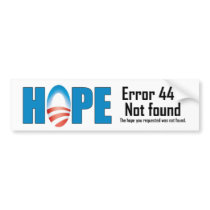 Error 44 - Not found Bumper Stickers