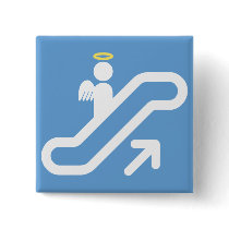 Escalator, no Stairway Pinback Buttons