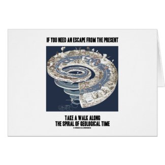 Escape From Present Walk Along Geological Time card