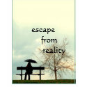 Escape From Reality t-shirts by conwaylives4life Escape From Reality t-shirts