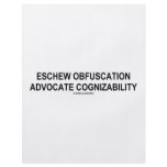 Eschew Obfuscation Advocate Cognizability Oxymoron flyers