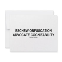 Eschew Obfuscation Advocate Cognizability Oxymoron Personalized Invitation