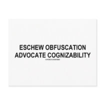 Eschew Obfuscation Advocate Cognizability Oxymoron Post Card
