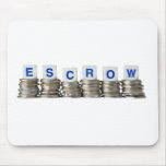Escrow Mouse Pads