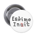Eskimo Inuit Init Pinback Buttons