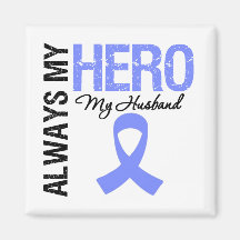 Esophageal Cancer Always My Hero My Husband Fridge Magnet