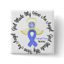 Esophageal Cancer God Made My Hero An Angel Pinback Buttons