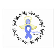 Esophageal Cancer God Made My Hero An Angel Post Cards