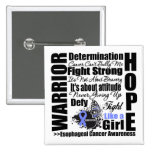 Esophageal Cancer Warrior Fight Slogans buttons