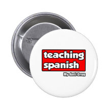 Español de enseñanza… mi antinarcótico pins