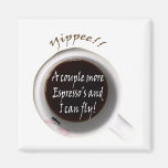 Espresso Jitters Magnets