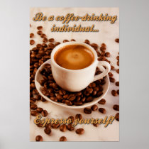 Espresso yourself posters