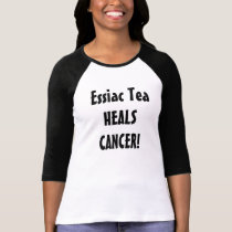 Essiac Tea Heals Cancer Shirt