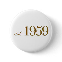 Est 1959 buttons