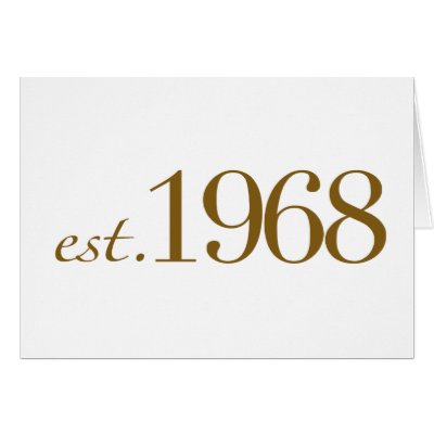 Est 1968 greeting cards by worldsfair