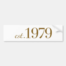 Est 1979 bumper sticker