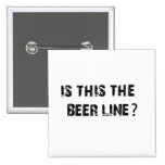 Está esto la línea de la cerveza pin