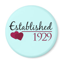 Established 1929 magnets