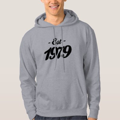 established 1979 - birthday sweatshirt