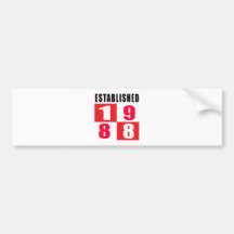 Established 1988 Birthday Designs Bumper Stickers