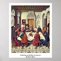 Establishment Of Holy Communion By Dieric Bouts Print