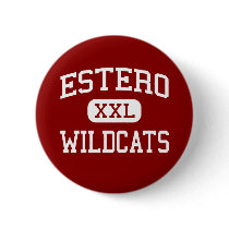 Estero - Wildcats - High School - Estero Florida Pinback Buttons