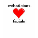 Estheticians Love Facials t-shirts by lovelylashes Estheticians Love Facials t-shirts