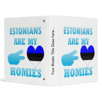 Estonians are my Homies Vinyl Binder