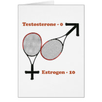 Estrogen Tennis Card