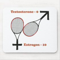 Estrogen Tennis Mouse Pads