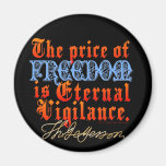 Eternal Vigilance Fridge Magnets