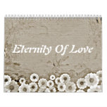 Eternity of love wall calendar